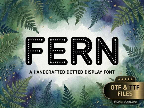 Fern: A Decorative Display Font for Bold Creators