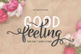 Good Feeling Duo: A Font for Warm, Authentic Branding