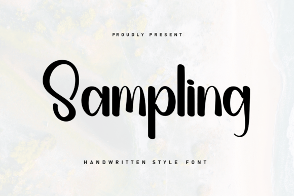 Sampling: The Handwritten Font That Dances With Purpose