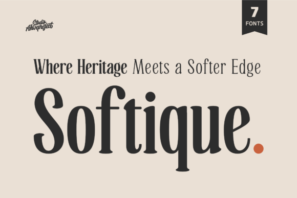 Softique: A Typeface Balancing Heritage and Approachability